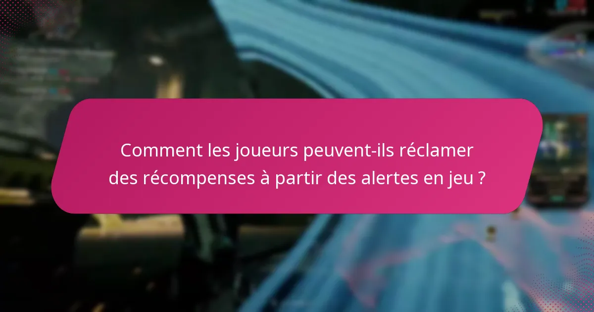 Quels sont les mécanismes de distribution des récompenses lors des événements de jeu ?