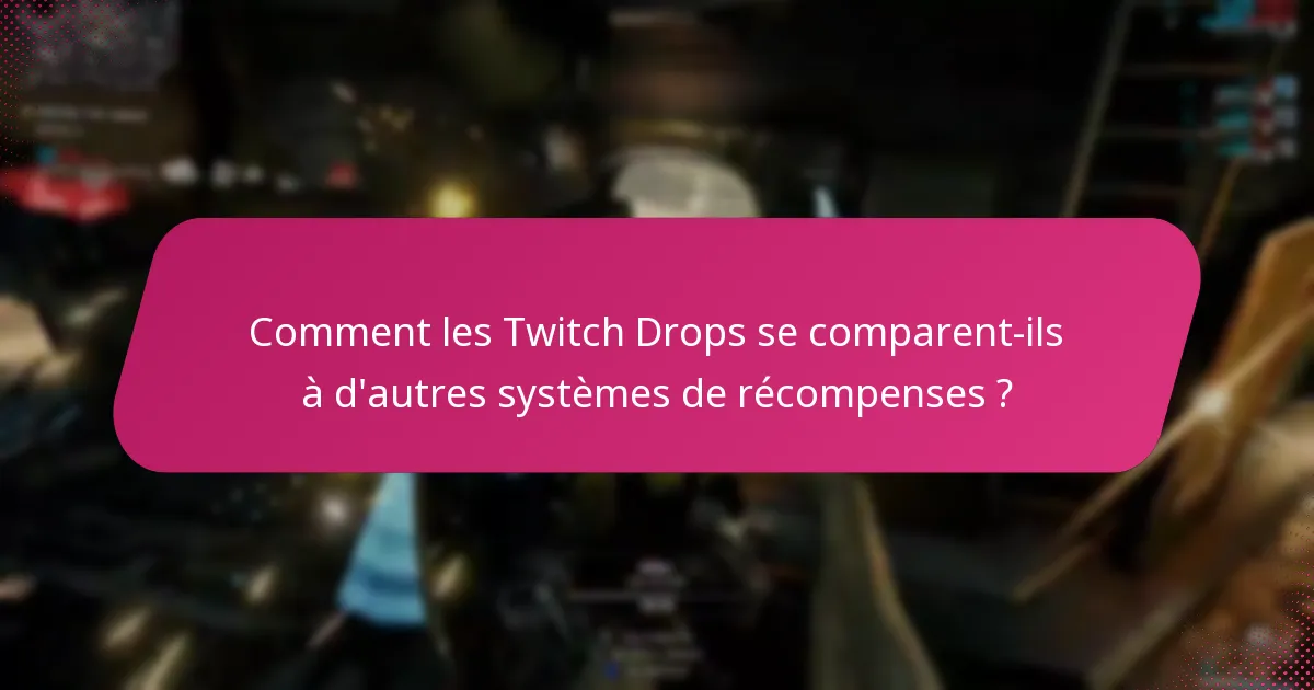 Quel est le processus d’intégration pour les Twitch Drops ?