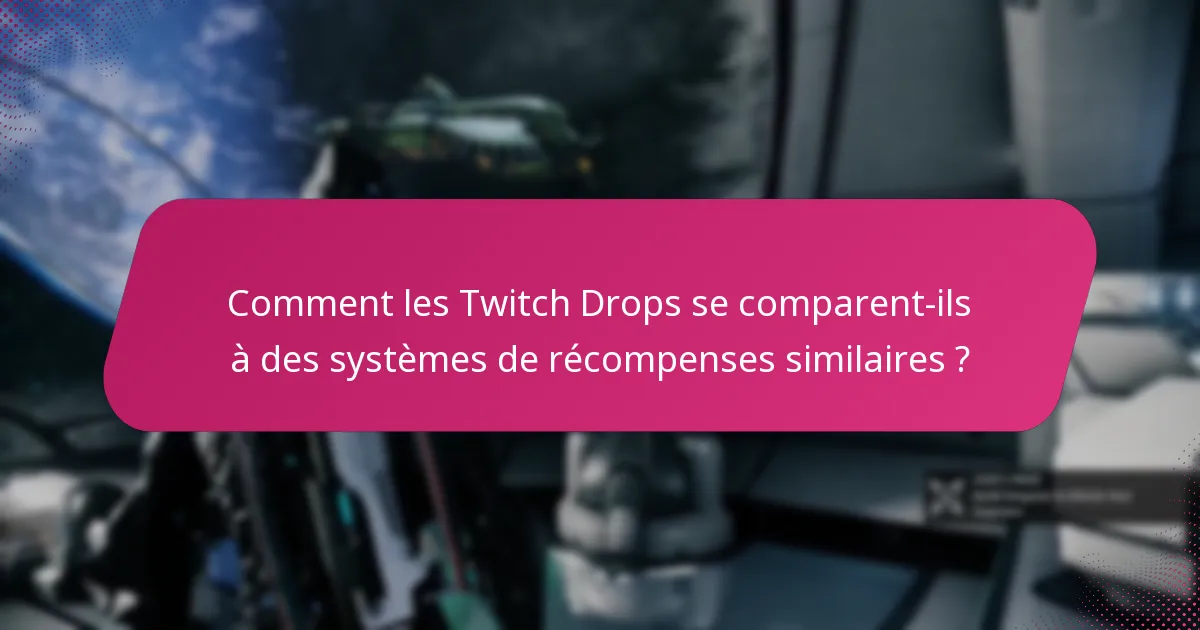 Comment les expériences des joueurs avec les Twitch Drops varient-elles ?
