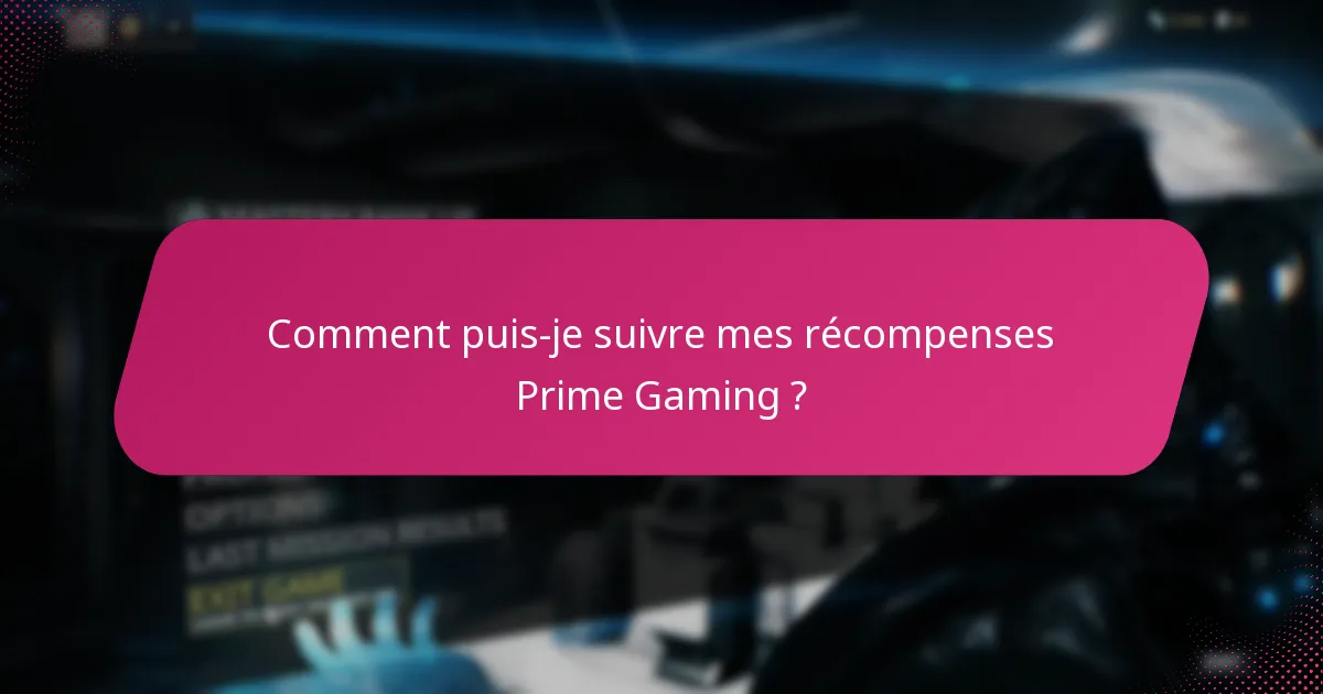 Quels paramètres de compte devrais-je gérer pour Prime Gaming ?