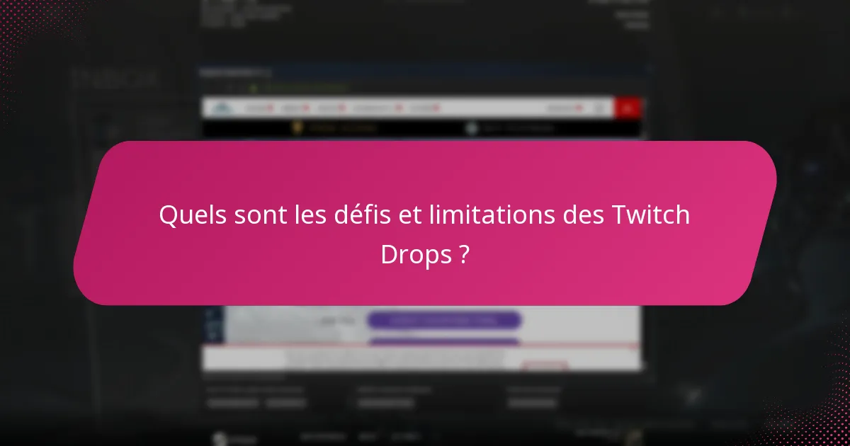 Quelles sont les stratégies avancées pour optimiser les Twitch Drops ?